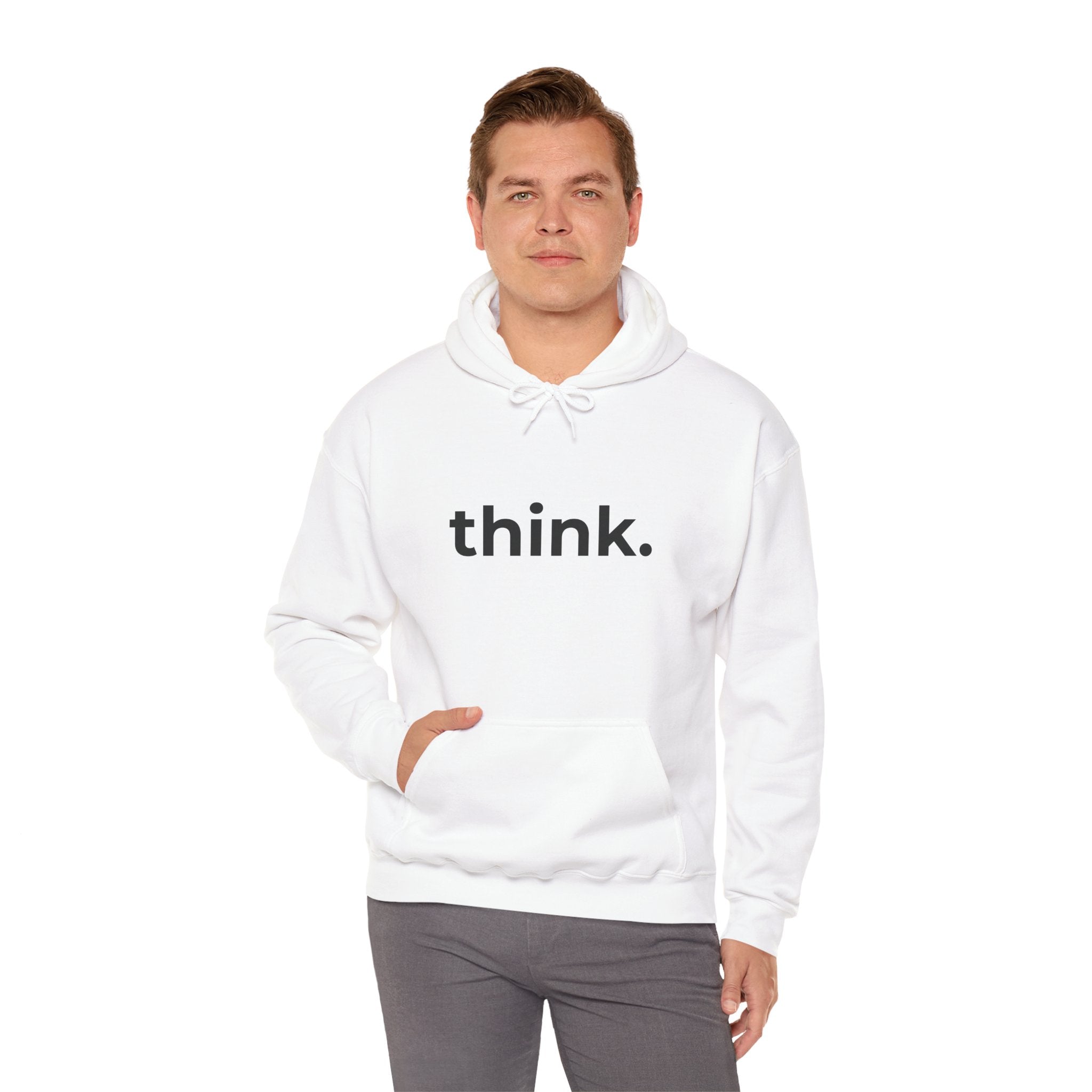 Think. Minimalist Hoodie — Simple Inspirational Graphic Hooded Sweatshirt